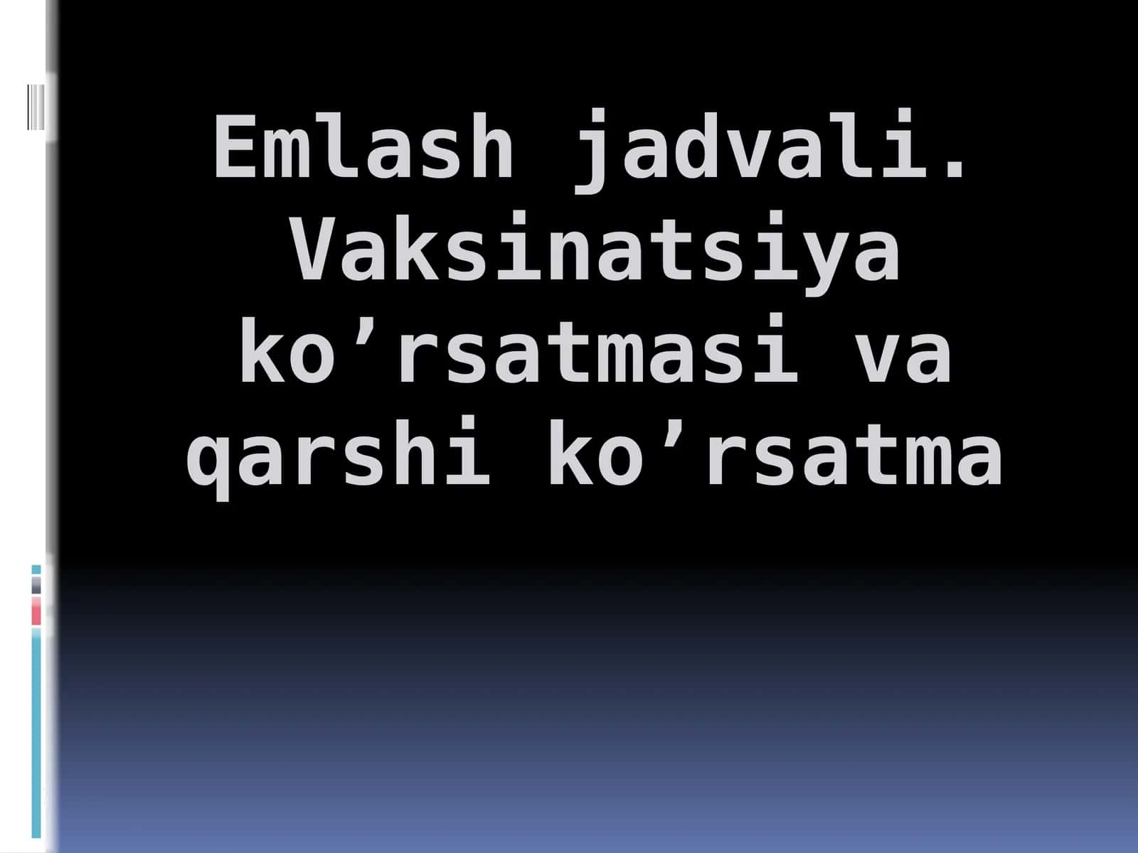 Profilaktik Emlash Jadvali 1