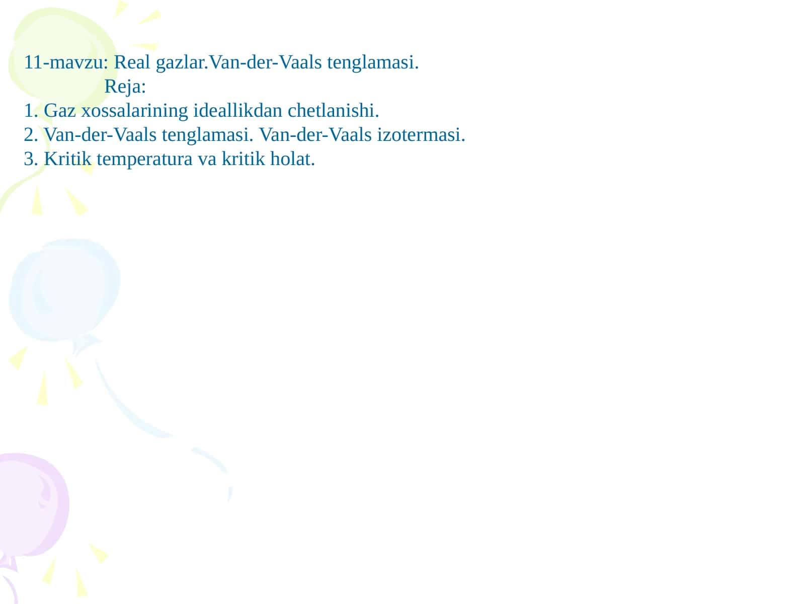 Real gazlar. Van-der-Vaals tenglamasi 1