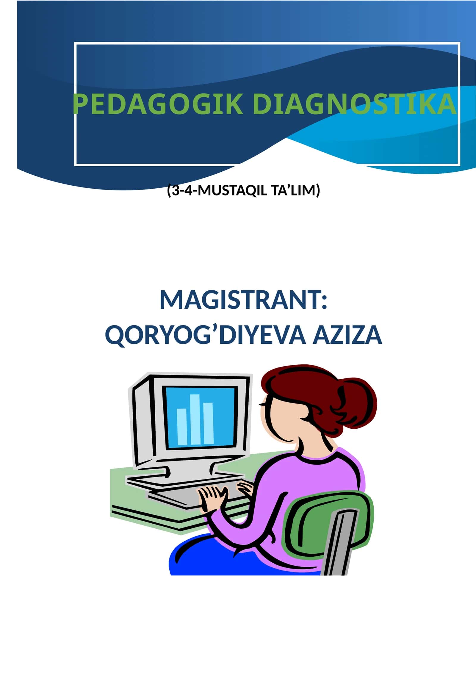 PEDAGOGIK DIAGNOSTIKA 1