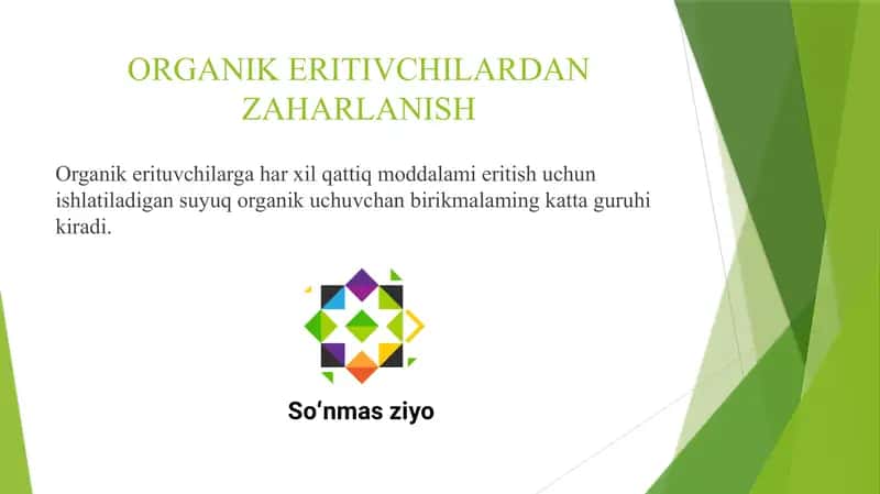 ORGANIK ERITIVCHILARDAN ZAHARLANISH 1