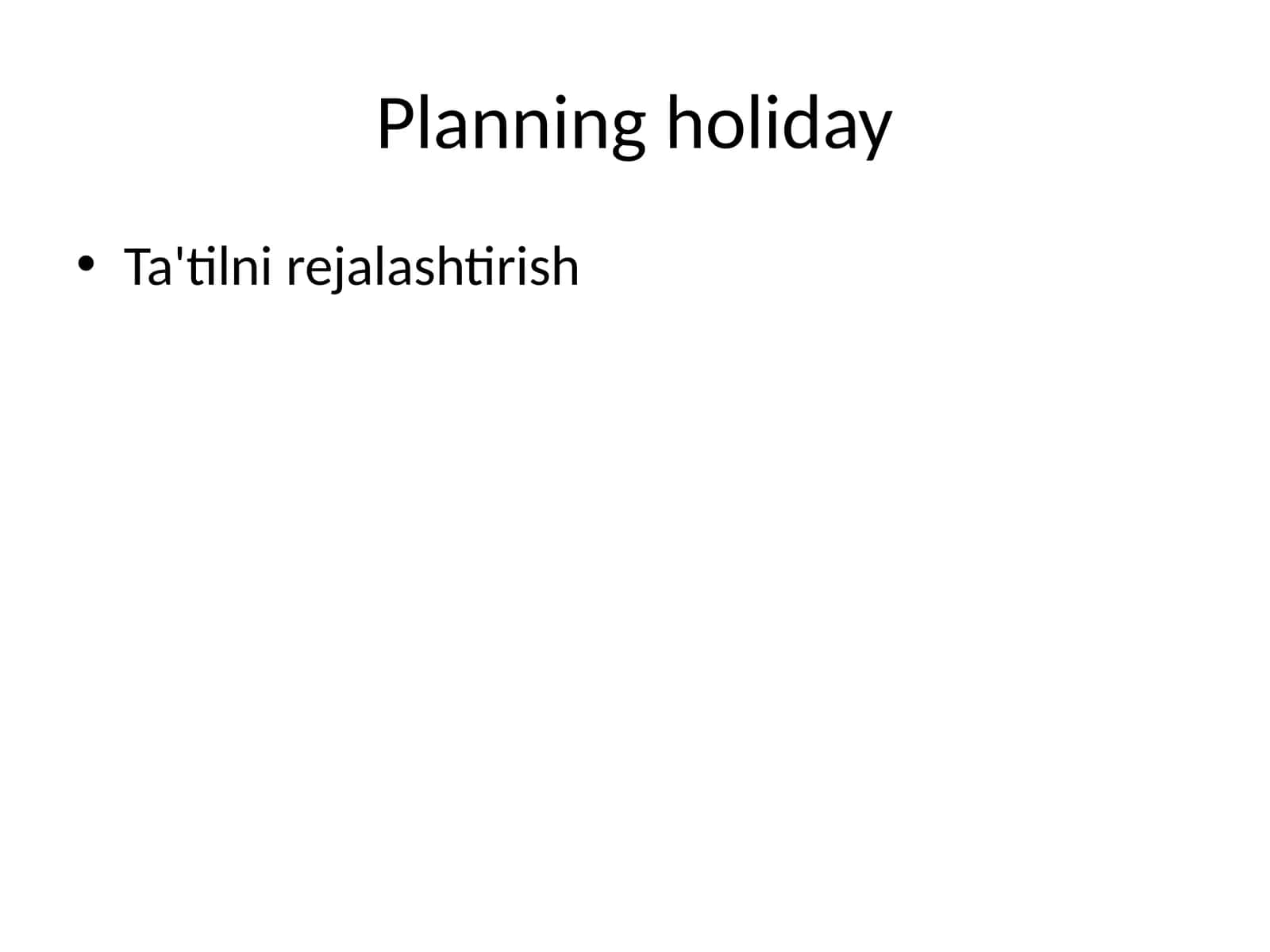 Ta'tilni rejalashtirish 1