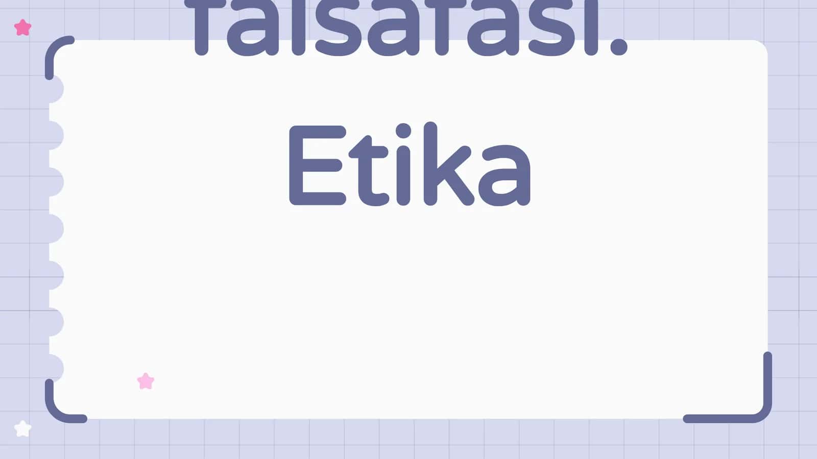 Axloq falsafasi. Etika 1