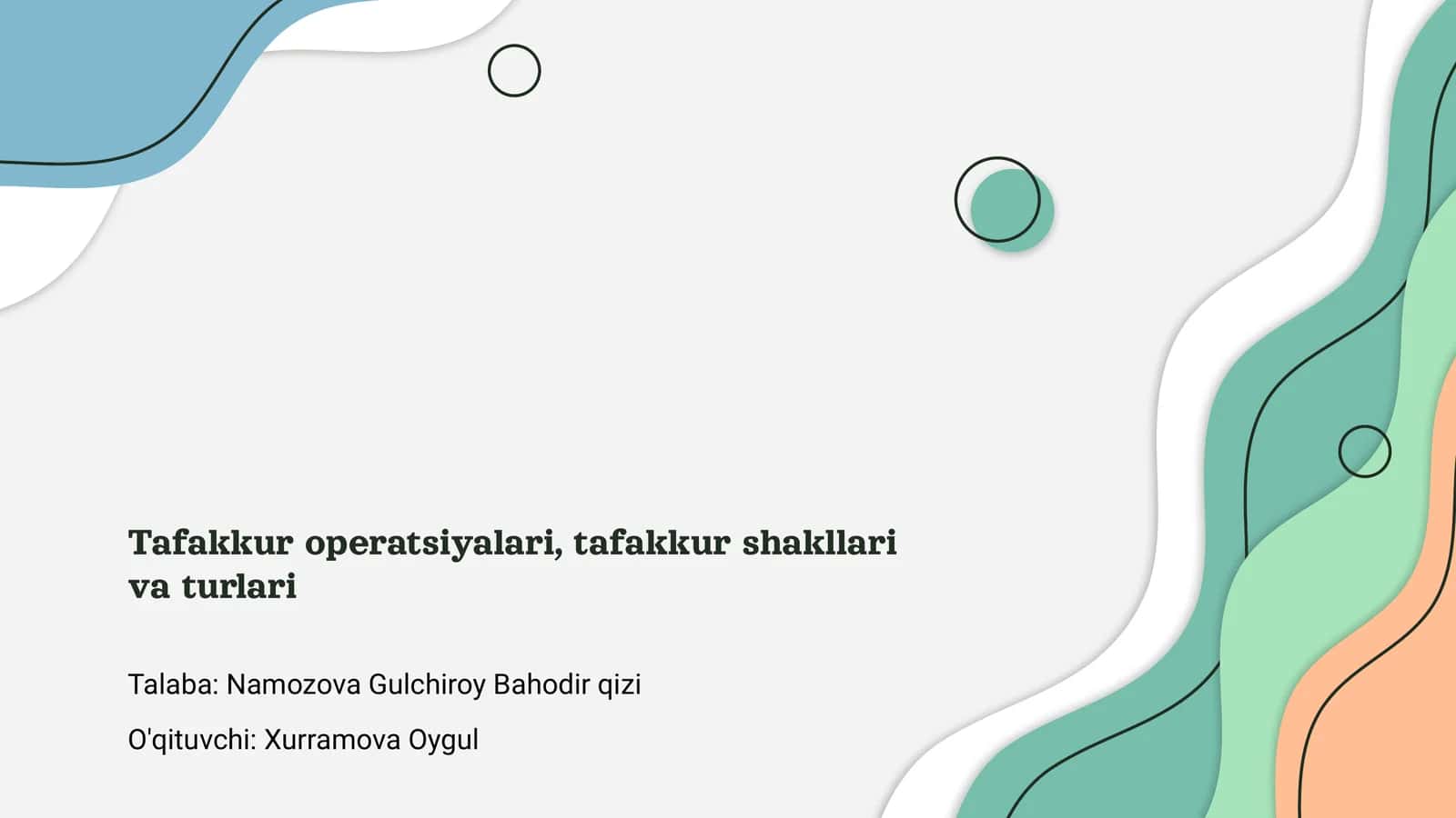 Tafakkur operatsiyalari, tafakkur shakllari va turlari 1