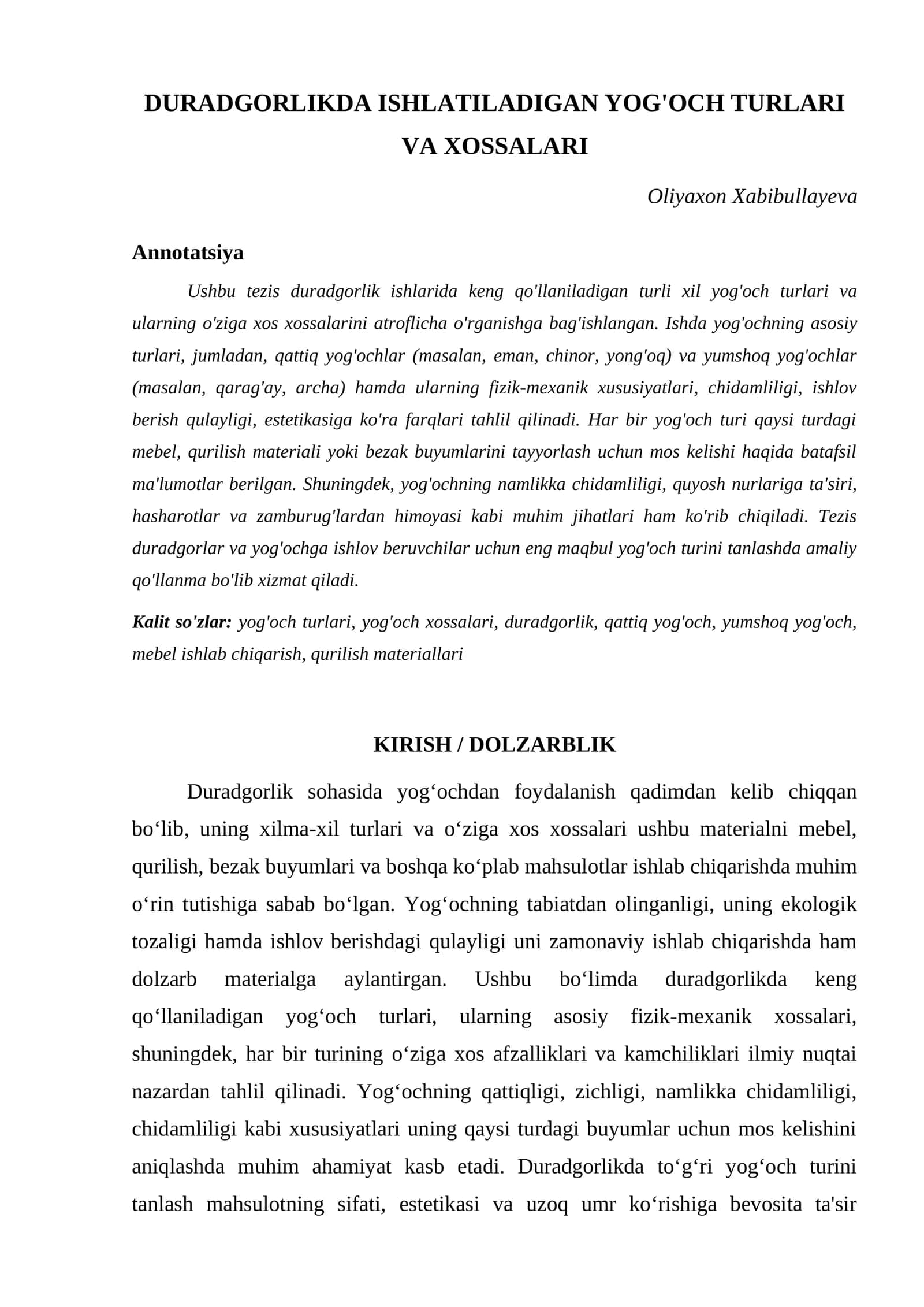 DURADGORLIKDA ISHLATILADIGAN YOG'OCH TURLARI VA XOSSALARI 1