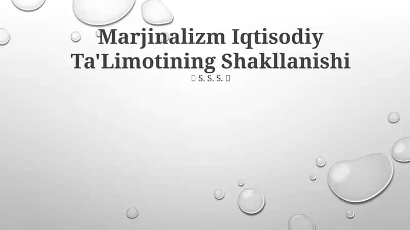 Marjinalizm Iqtisodiy Ta'Limotining Shakllanishi 1