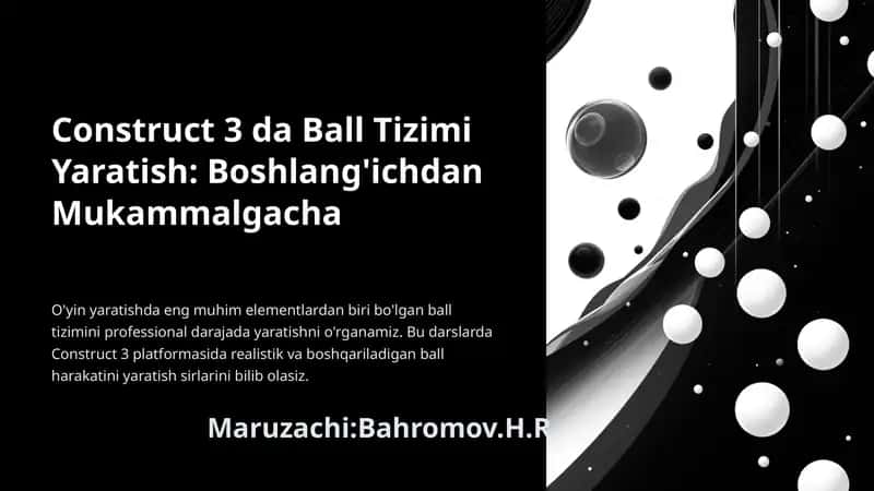 Construct-3-da-Ball-Tizimi-Yaratish-Boshlangichdan-Mukammalgacha 1