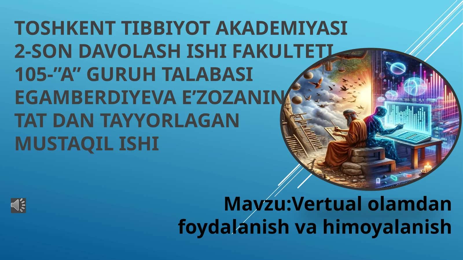 Vertual olamdan foydalanish va himoyalanish 1