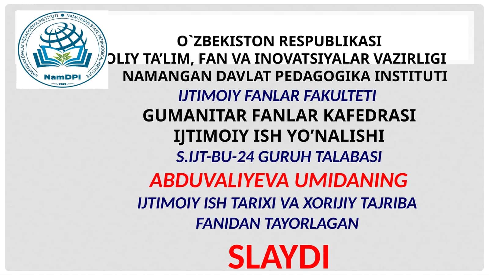 Ijtimoiy Ish Tarixi va Xorijiy Tajriba Slaydi 1