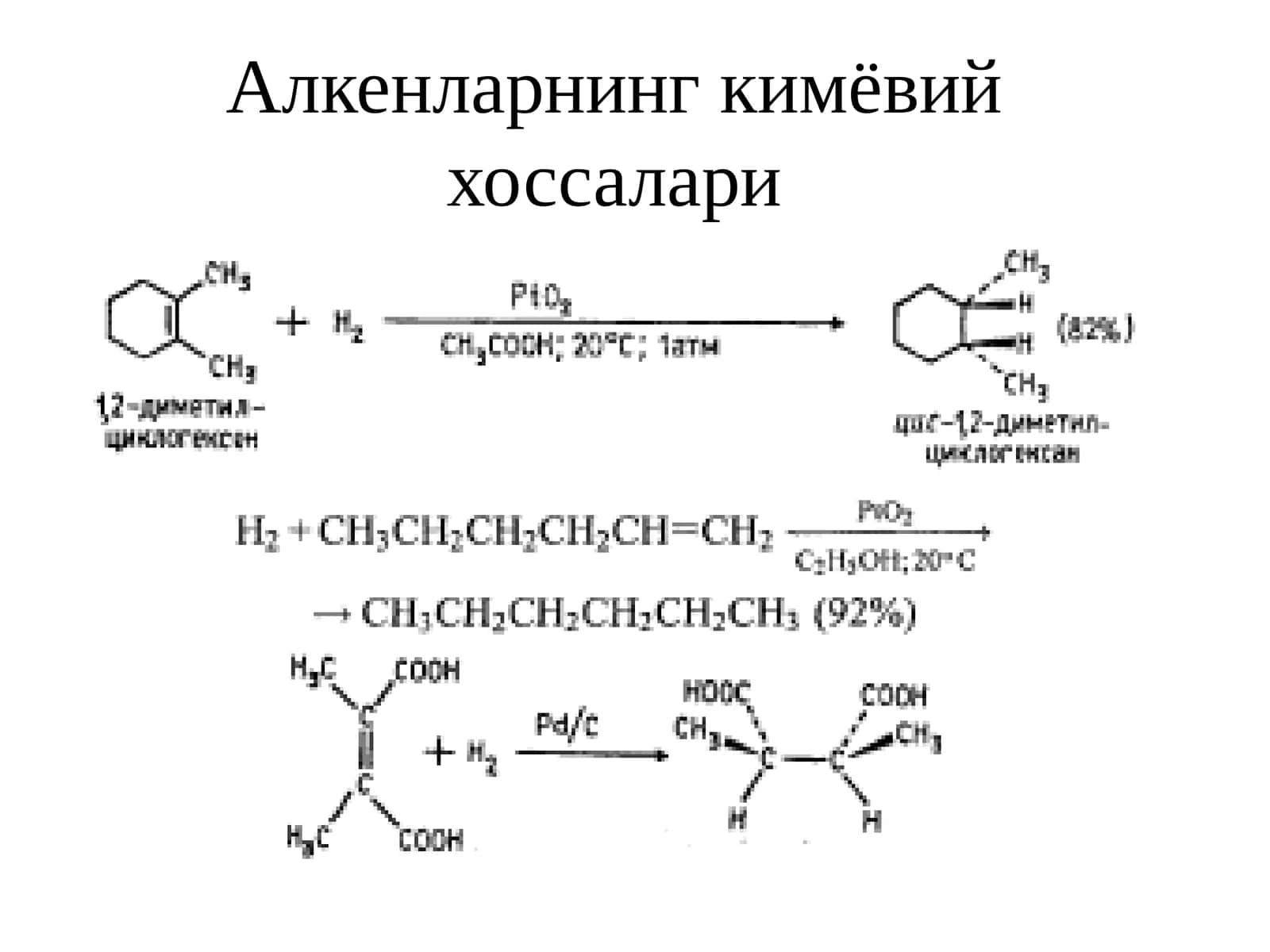 alkenlarning kimyoviy xossalari 1