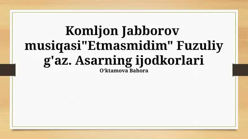 Komiljon Jabborov musiqasi" 1