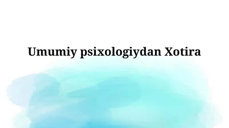UmumiypsixologiydanXotira 1