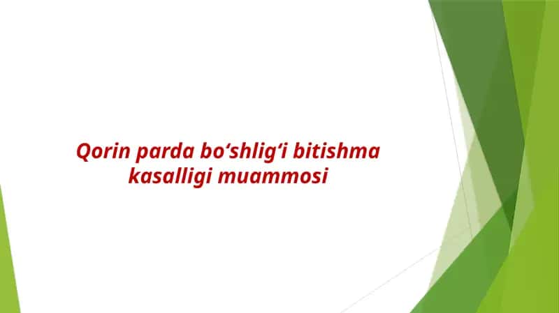 Qorin parda bo‘shlig‘i bitishma kasalligi muammosi 1