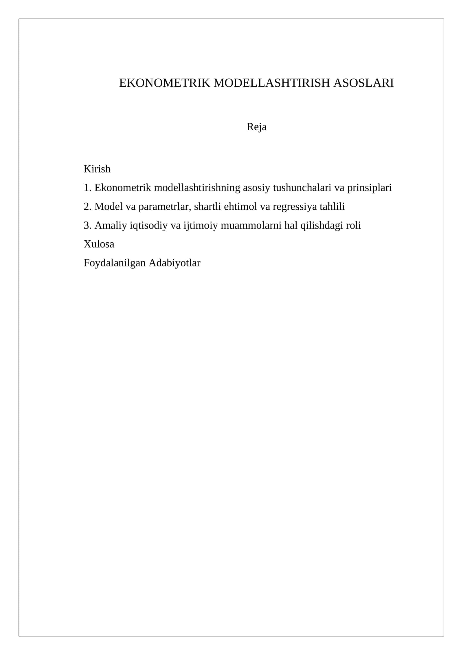 EKONOMETRIK MODELLASHTIRISH ASOSLARI 1