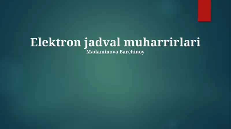 Elektron jadval muharrirlari 1