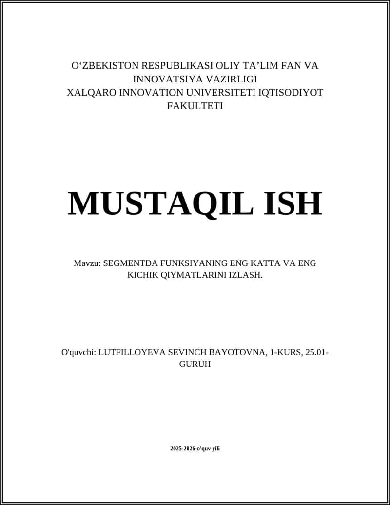 Segmentda funksiyaning eng katta va eng kichik qiymatlari 1