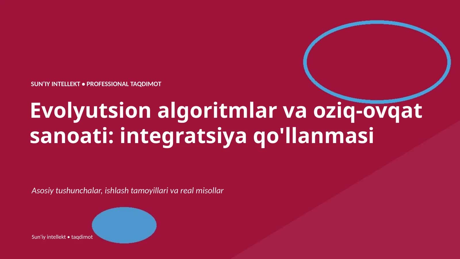 Evolyutsion algoritmlar va oziq-ovqat sanoati: integratsiya qo'llanmasi 1