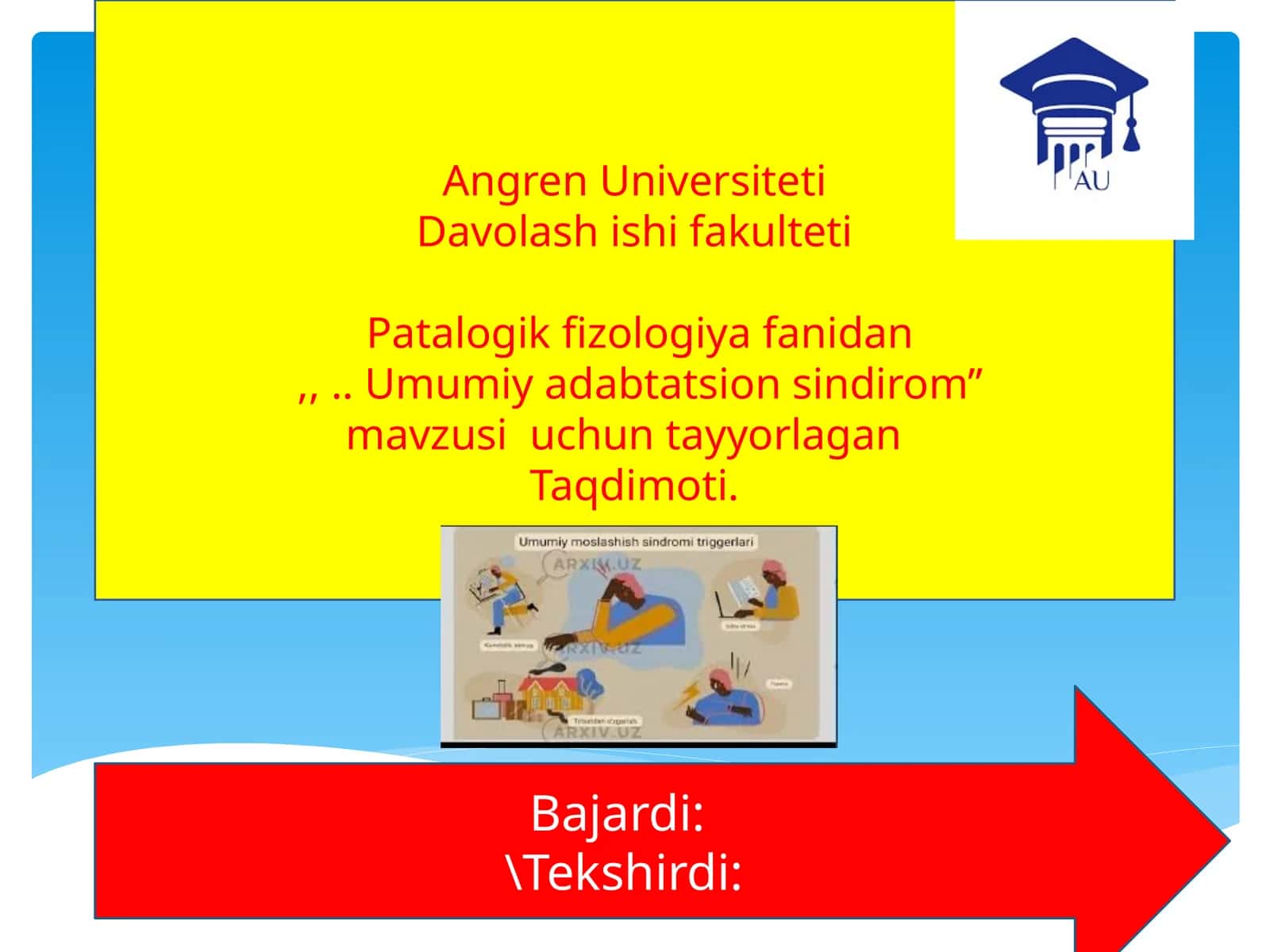 Umumiy adaptatsion sindrom’’mavzusi 1