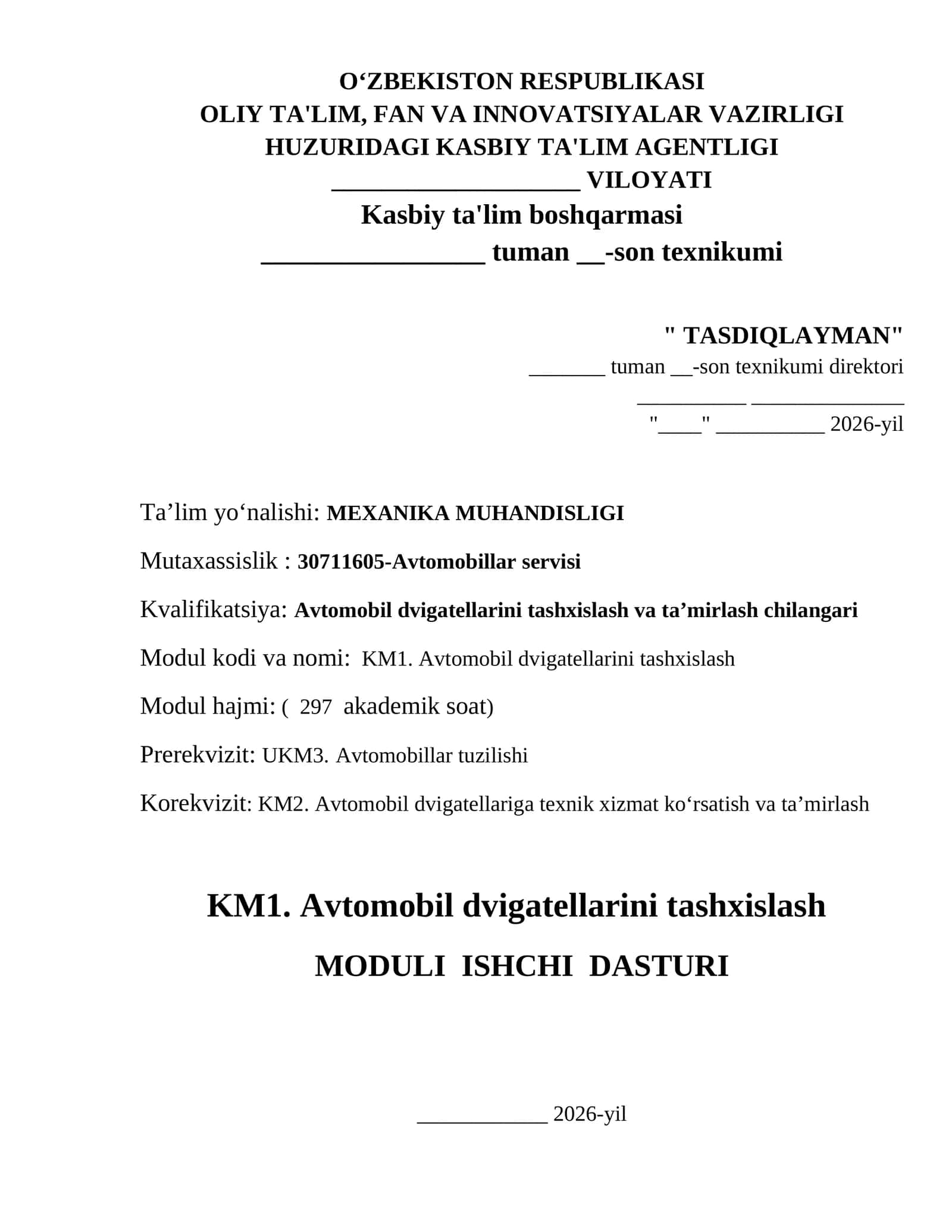 KM1. Avtomobil dvigatellarini tashxislash  MODULI  ISHCHI  DASTURI 1