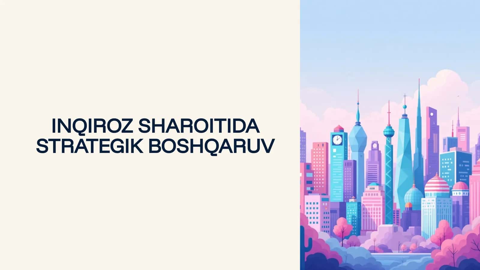 INQIROZ SHAROITIDA STRATEGIK BOSHQARUV 1
