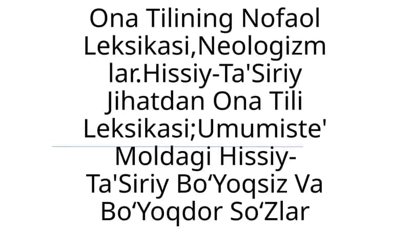 Ona Tilining Nofaol Leksikasi 1