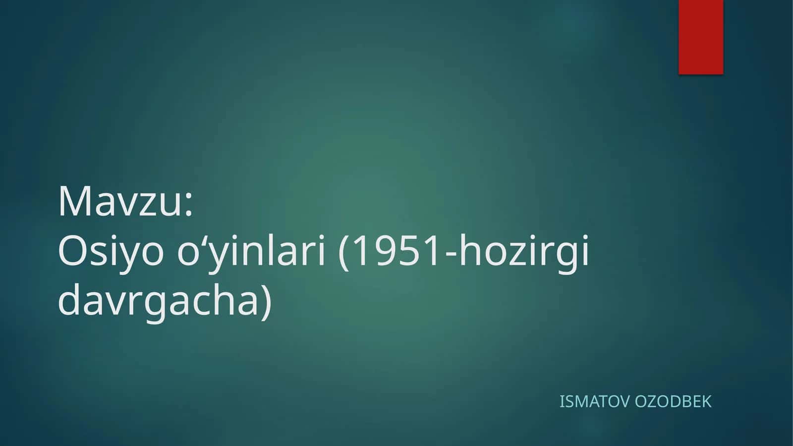 Osiyo oʻyinlari (1951-hozirgi davrgacha) 1