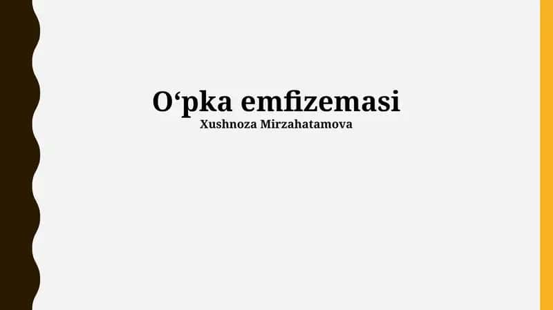 Oʻpka emfizemasi 1