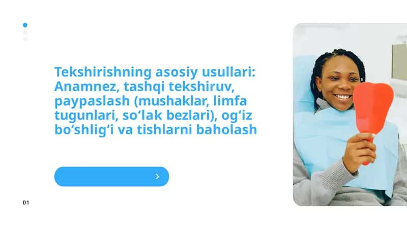 Og'iz bo'shlig'ini tekshirishni asosiy usullari 1