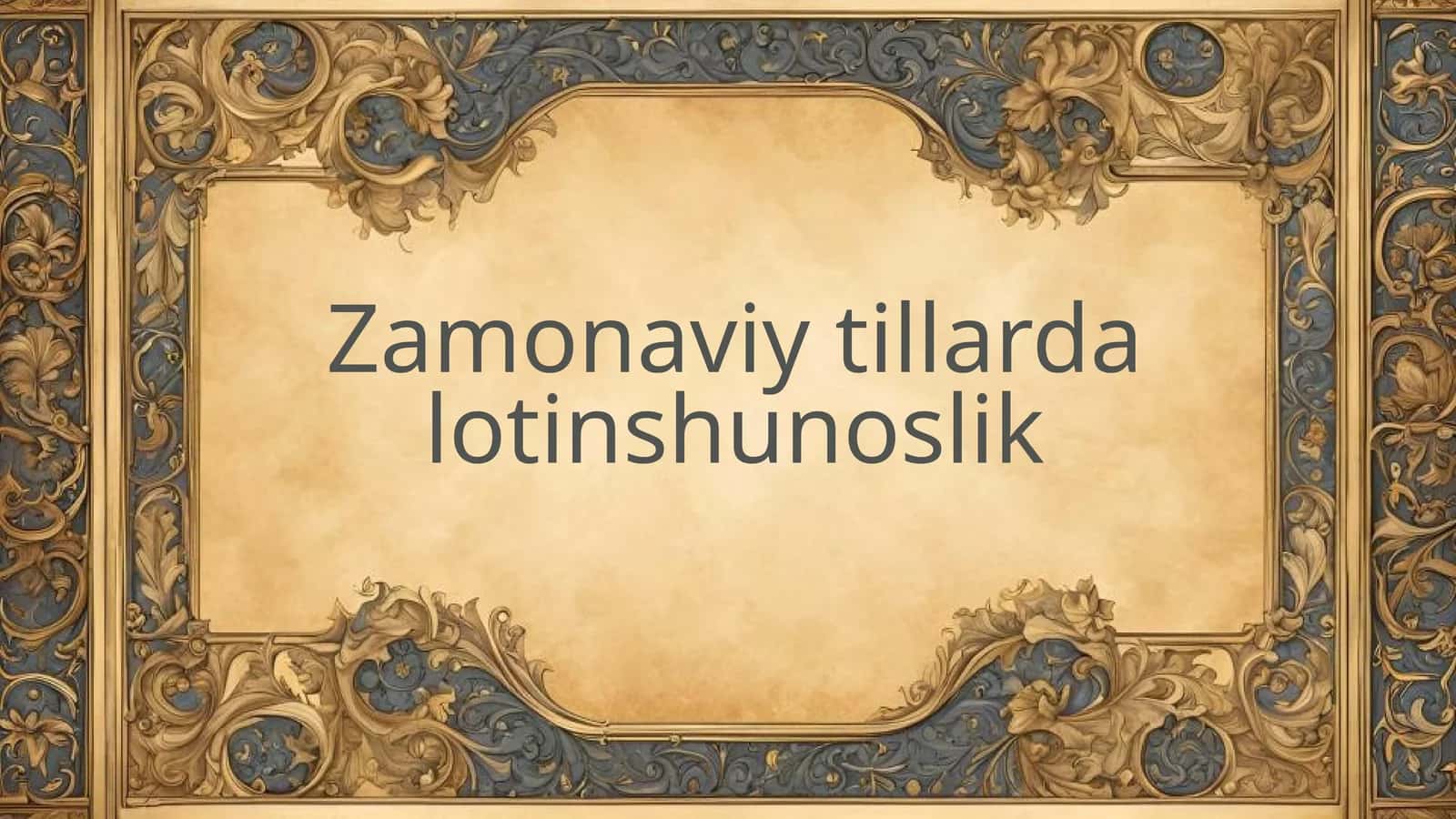 Zamonaviy tillarda lotinshunoslik 1