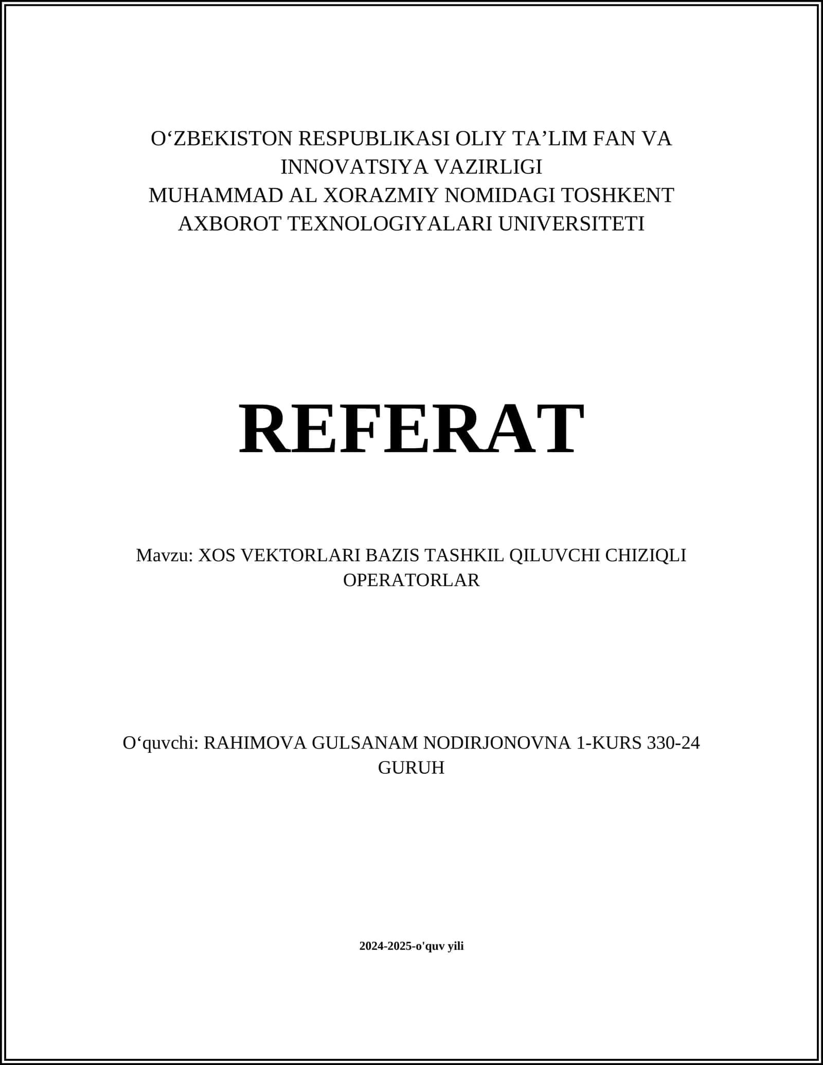XOS VEKTORLARI BAZIS TASHKIL QILUVCHI CHIZIQLI OPERATORLAR 1