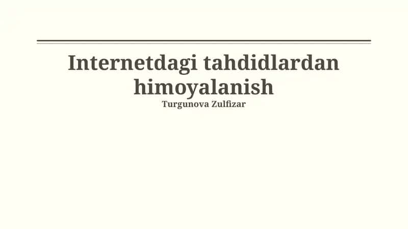 Internetdagi tahdidlardan himoyalanish 1