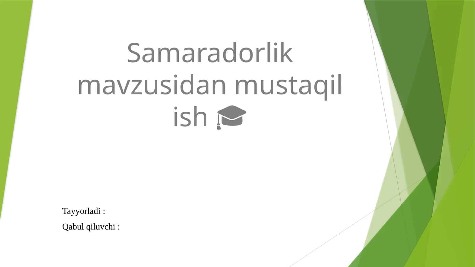 Samaradorlik mavzusidan mustaqil ish🎓 1
