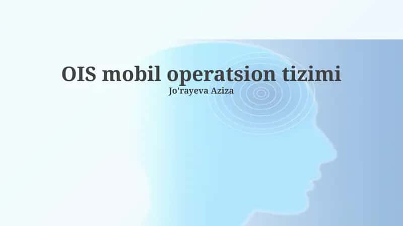 OIS mobil operatsion tizimi 1