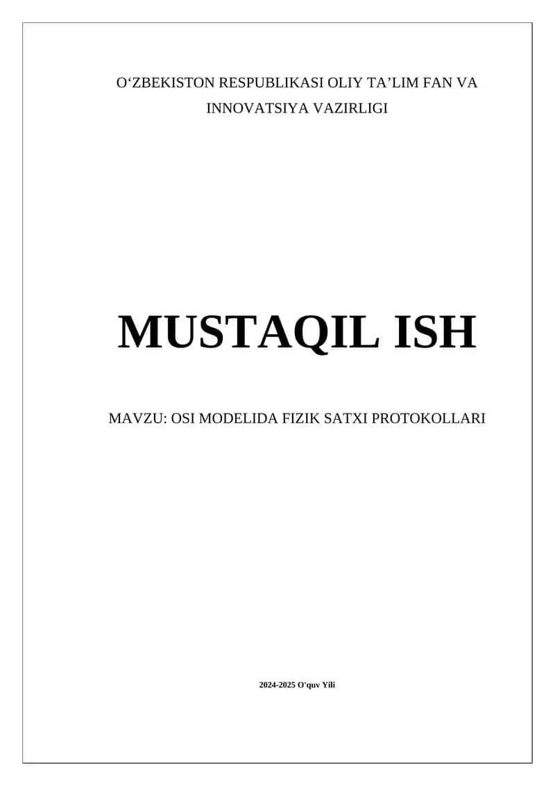 OSI MODELIDA FIZIK SATXI PROTOKOLLARI 1
