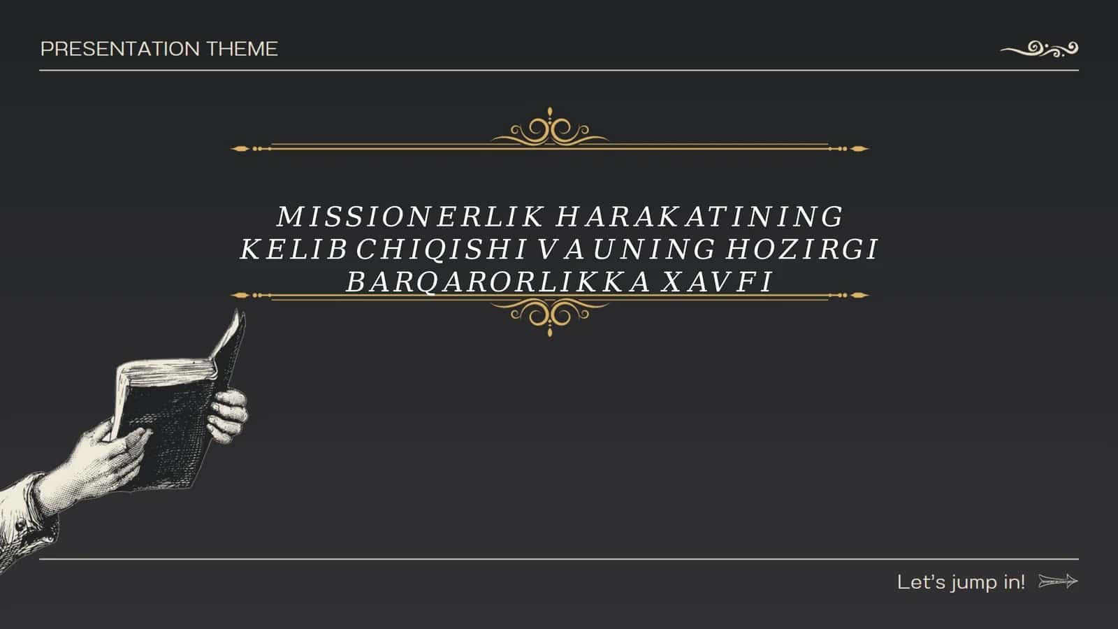 Missiyonerlik harakatining paydo bo'lish sabablari 1