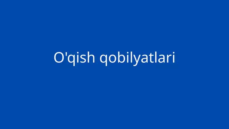 O'qish qobilyatlari 1