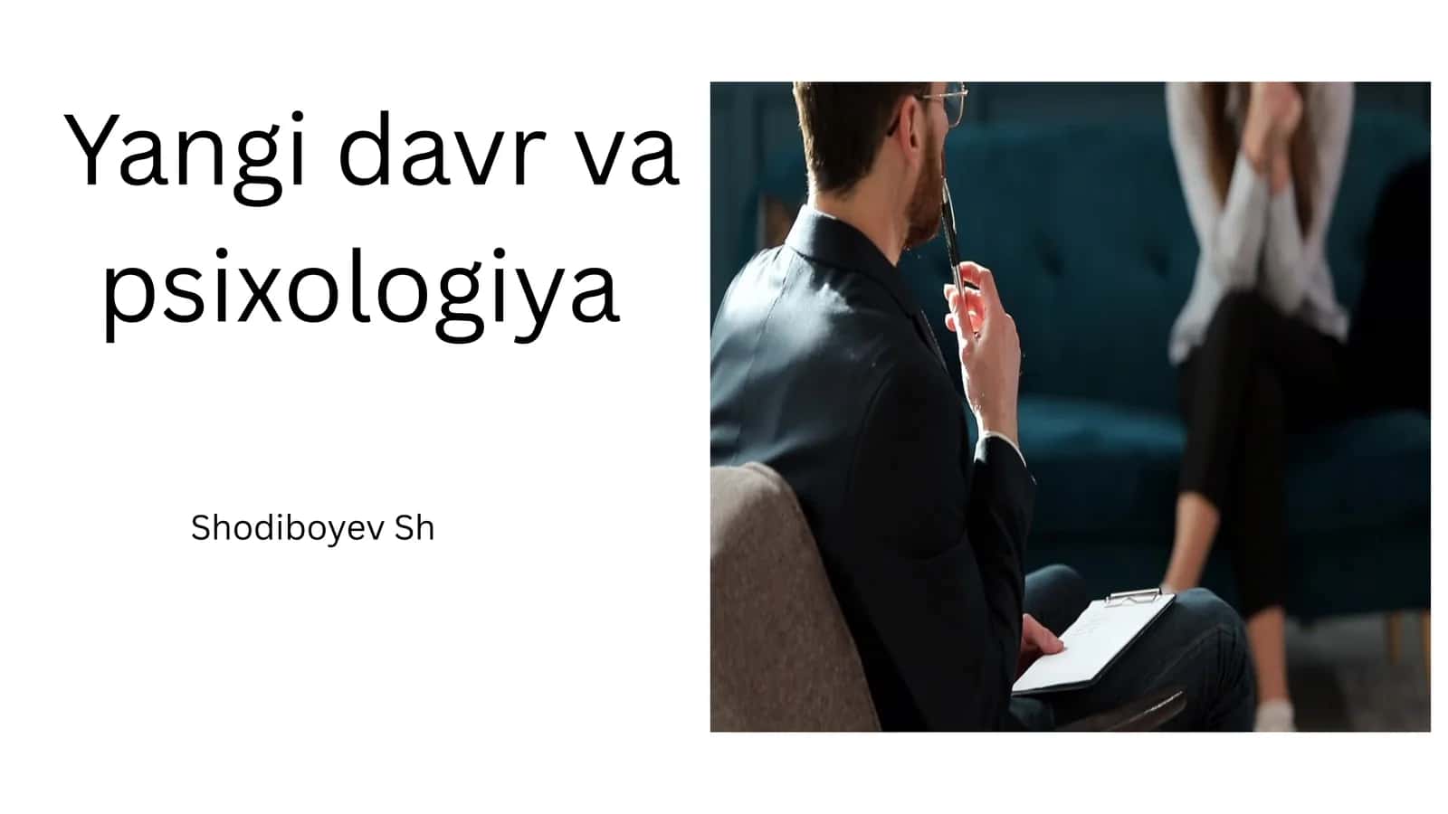 Yangi davr va psixologiya 1