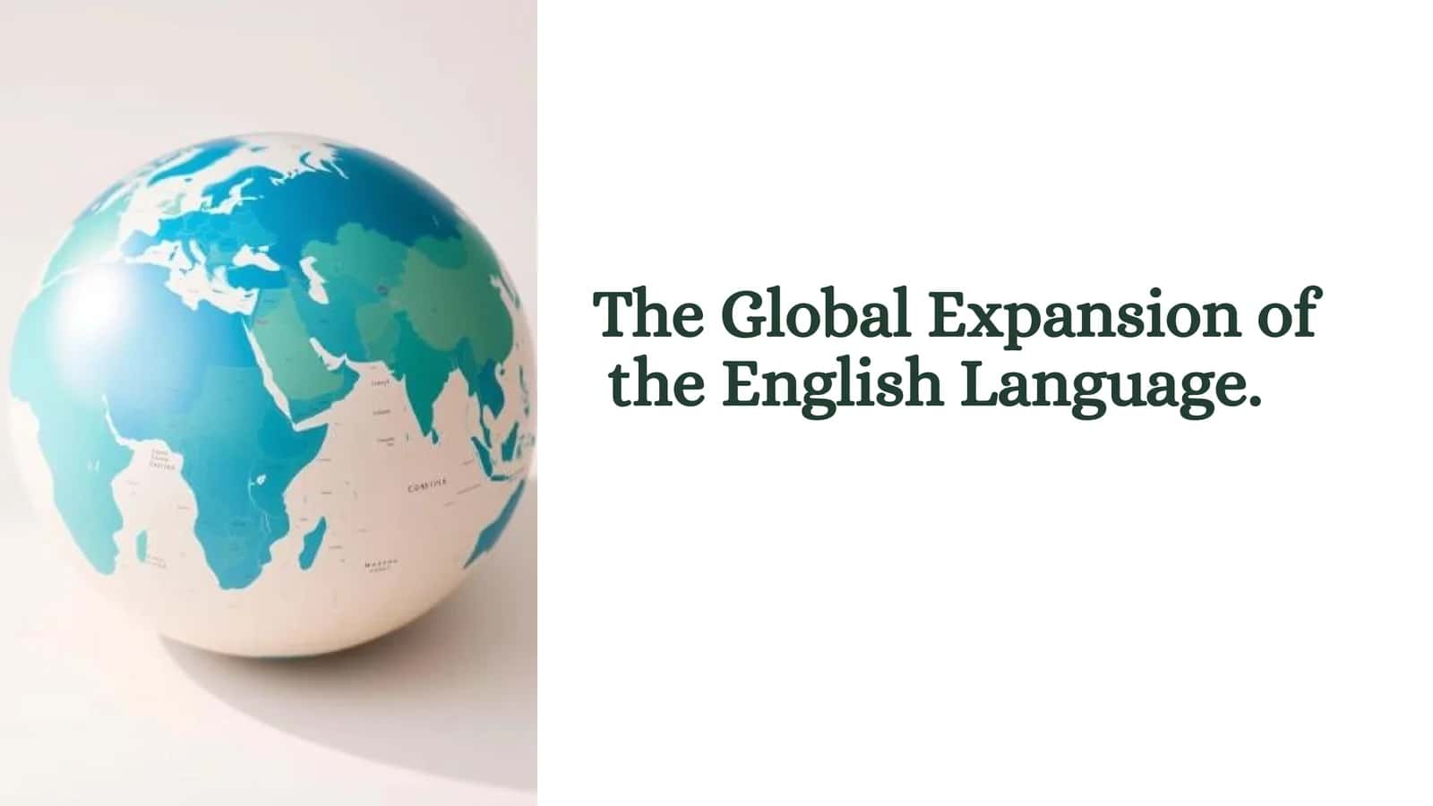 The Global Expansion of the English Language 1