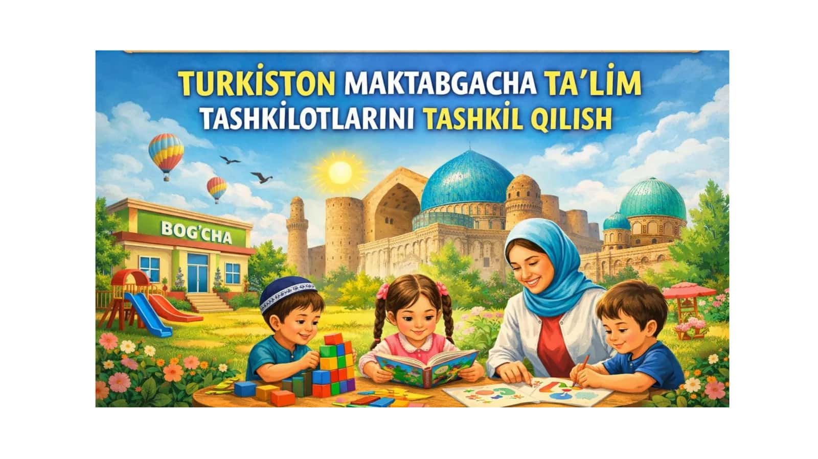 Turkistonda maktabgacha ta’limning tarixi 1