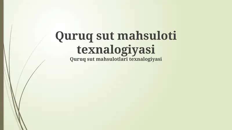 Quruq Sut Mahsulotlari Texnalogiyasi 1