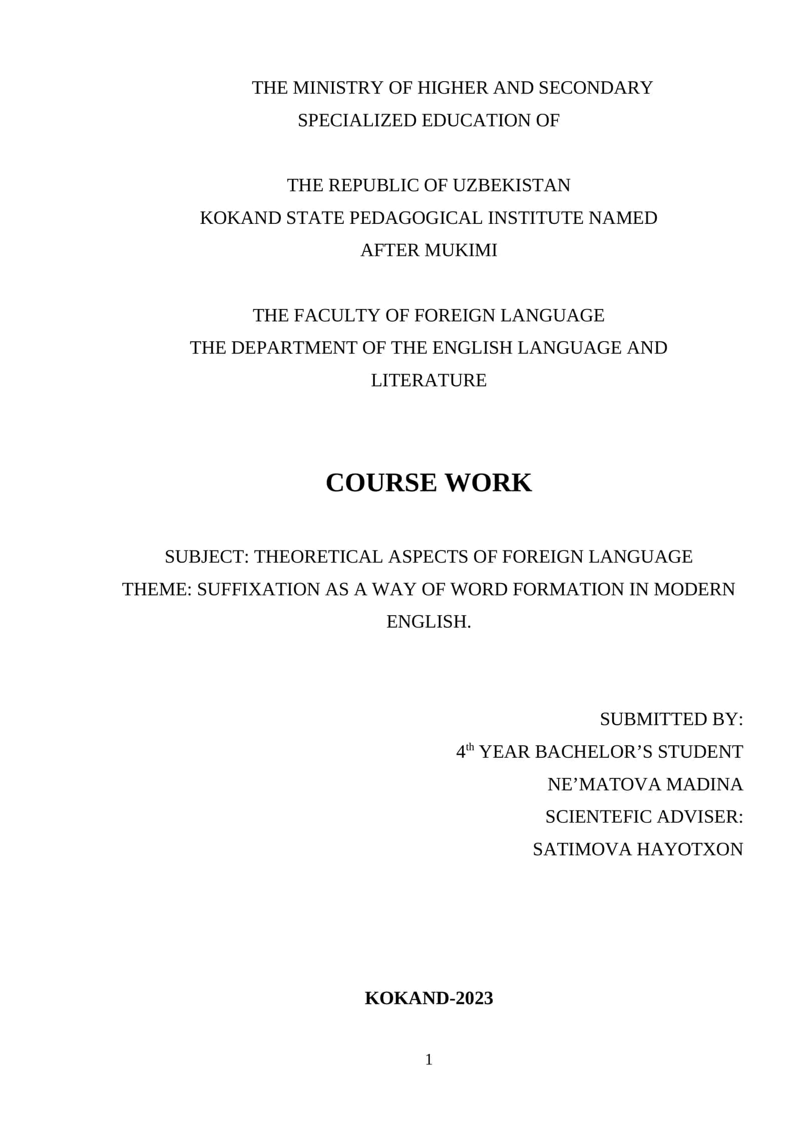 SUFFIXATION AS A WAY OF WORD FORMATION IN MODERN ENG-LISH. 1