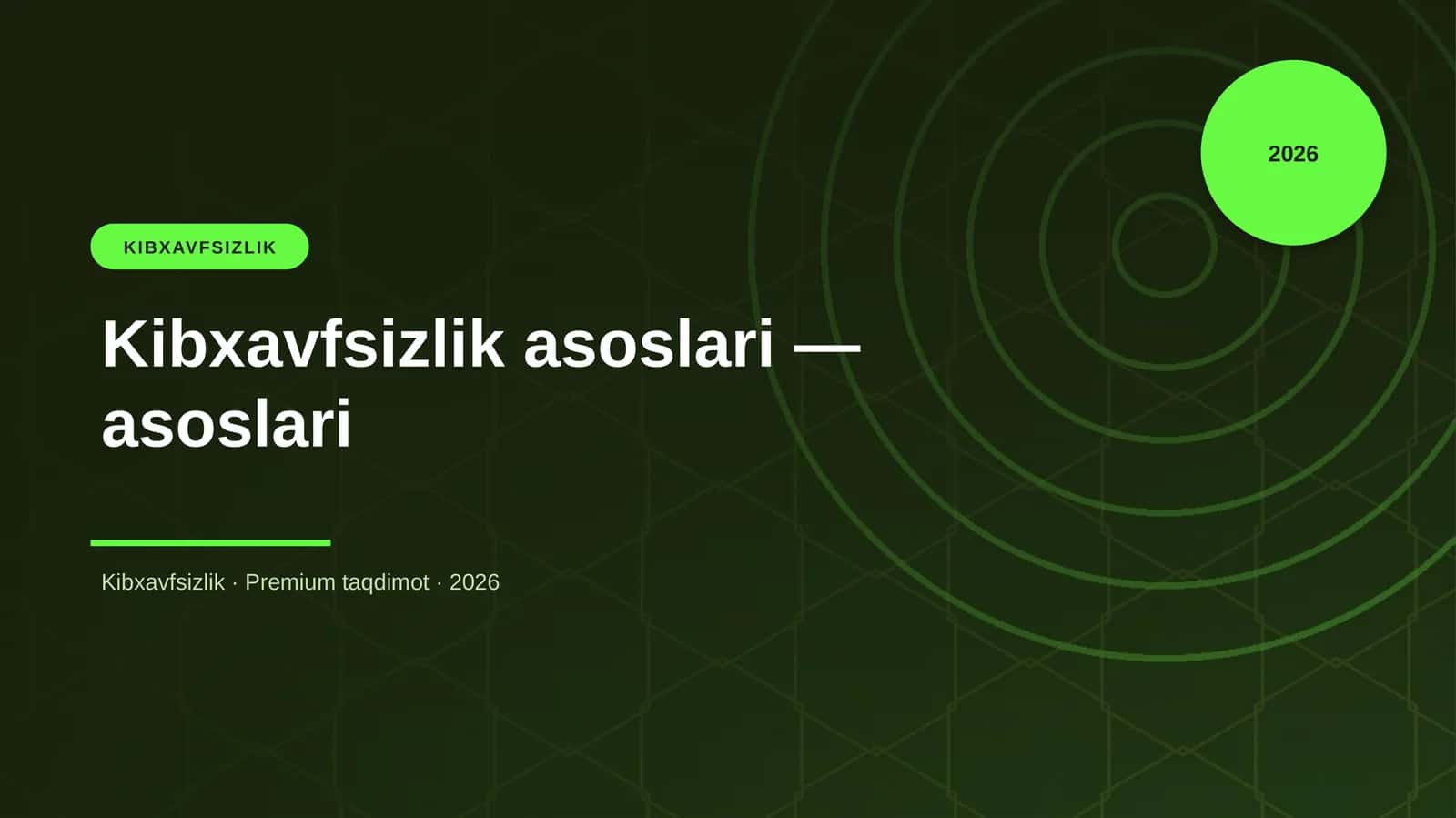 Kibxavfsizlik asoslari 1