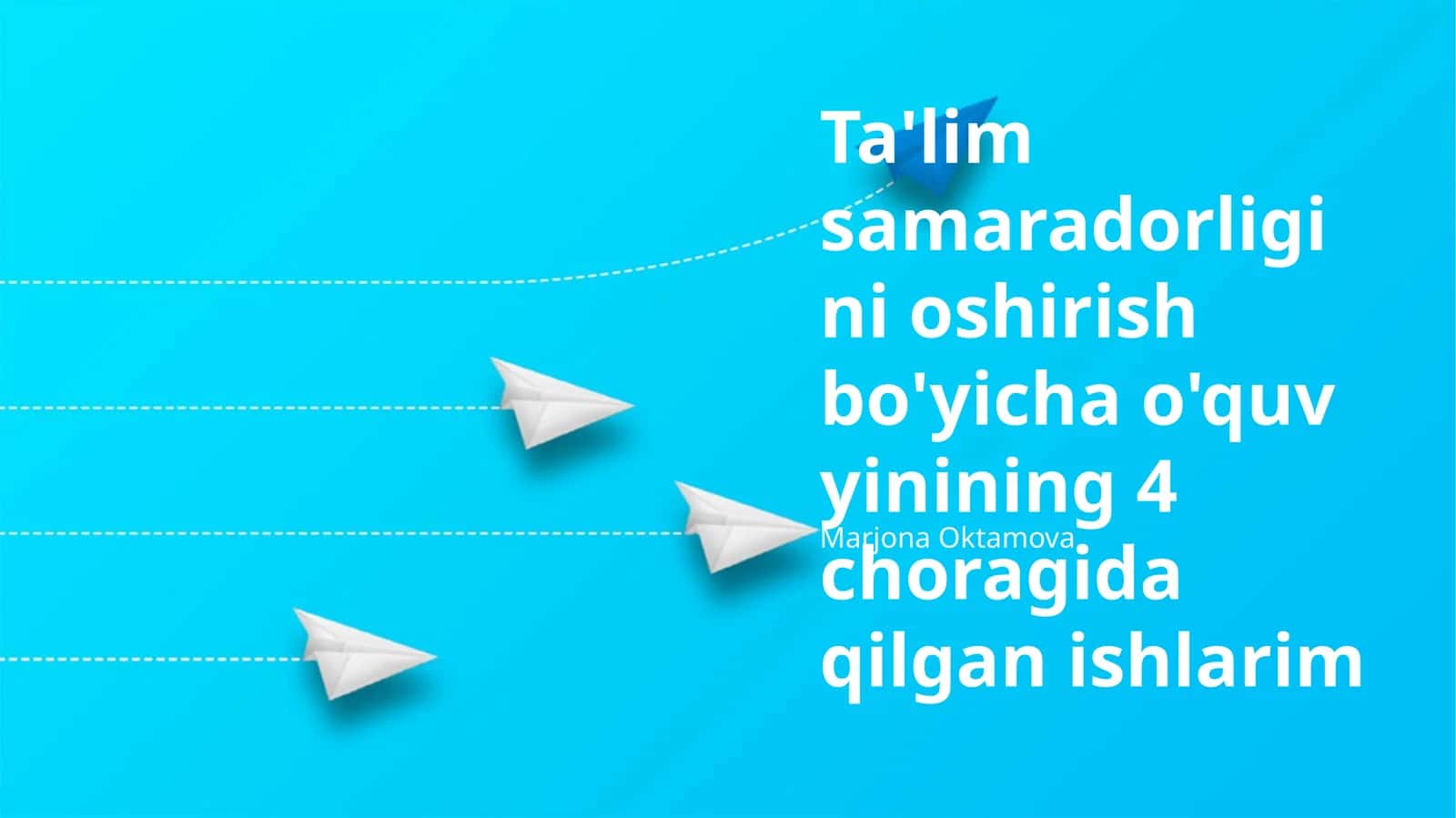 4-chorakdagi ishlarning umumiy ko'rinishi 1