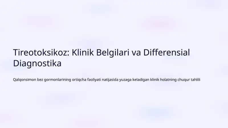 Tireotoksikoz: Klinik Belgilari va Differensial Diagnostika 1