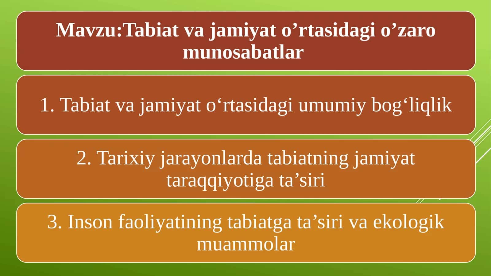 Tabiat va jamiyat o’rtasidagi o’zaro munosabatlar 1