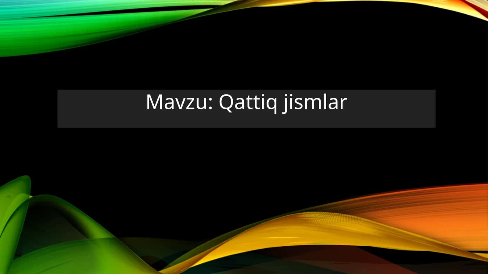 Qattiqjismlar 1