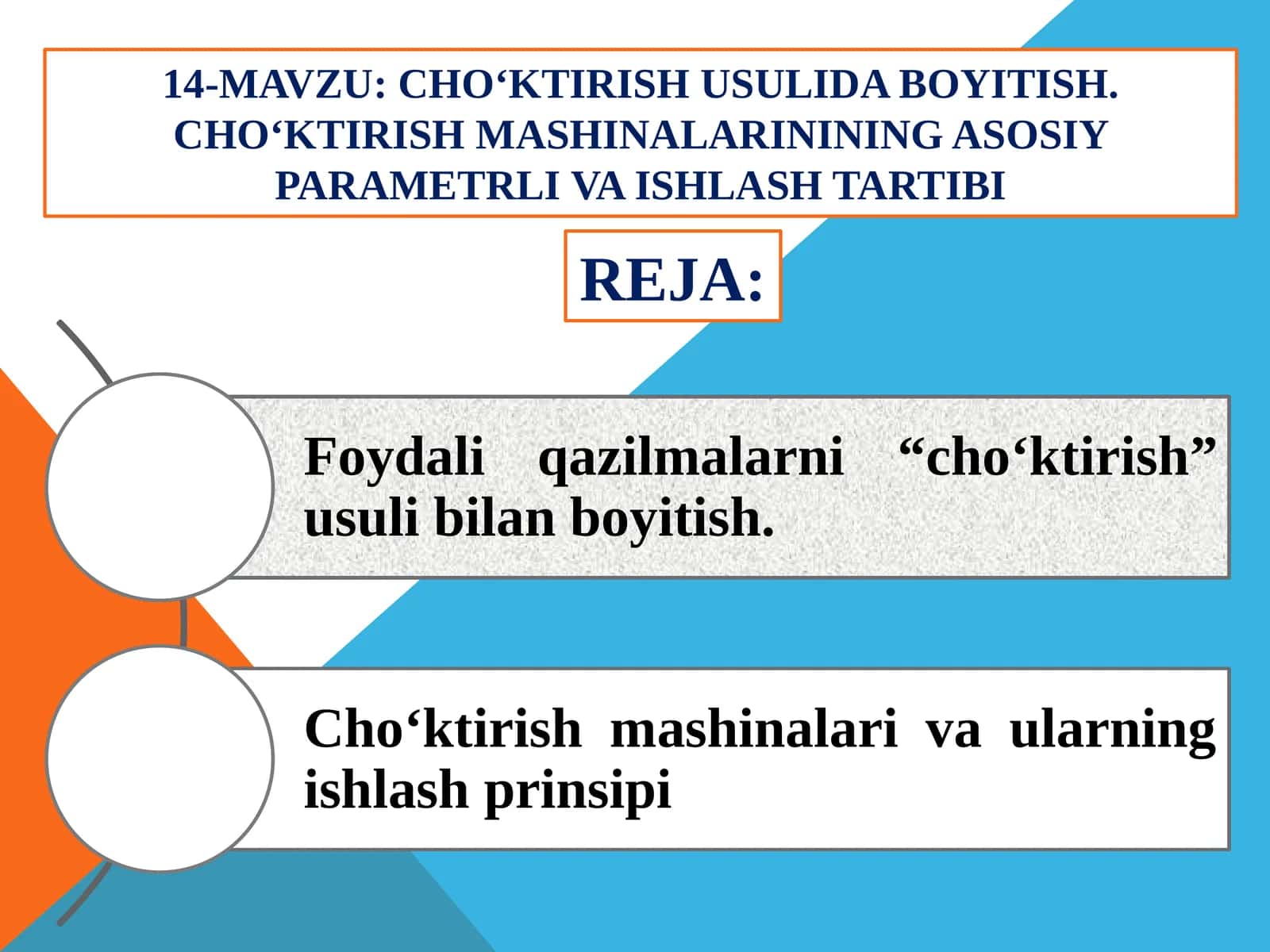 CHO‘KTIRISH USULIDA BOYITISH. CHO‘KTIRISH MASHINALARININING ASOSIY PARAMETRLI VA ISHLASH TARTIBI 1