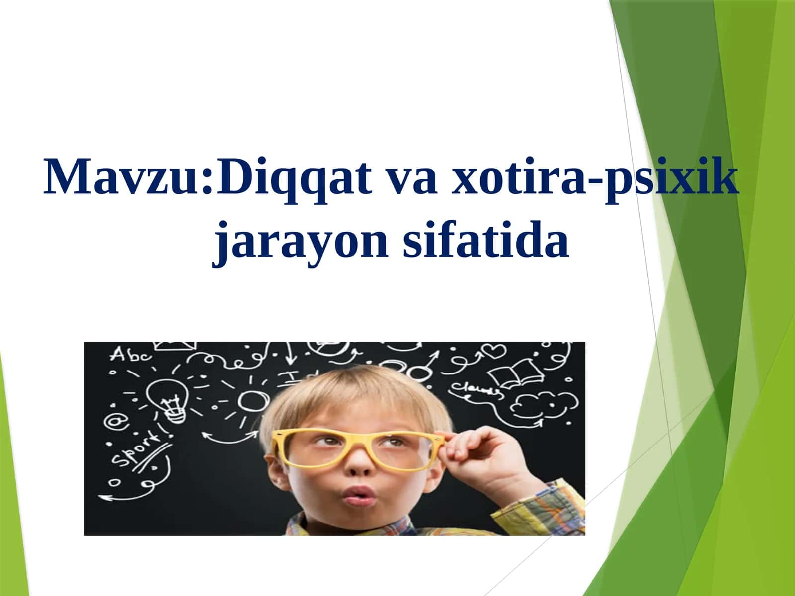 Diqqat va xotira - psixik jarayon sifatida 1