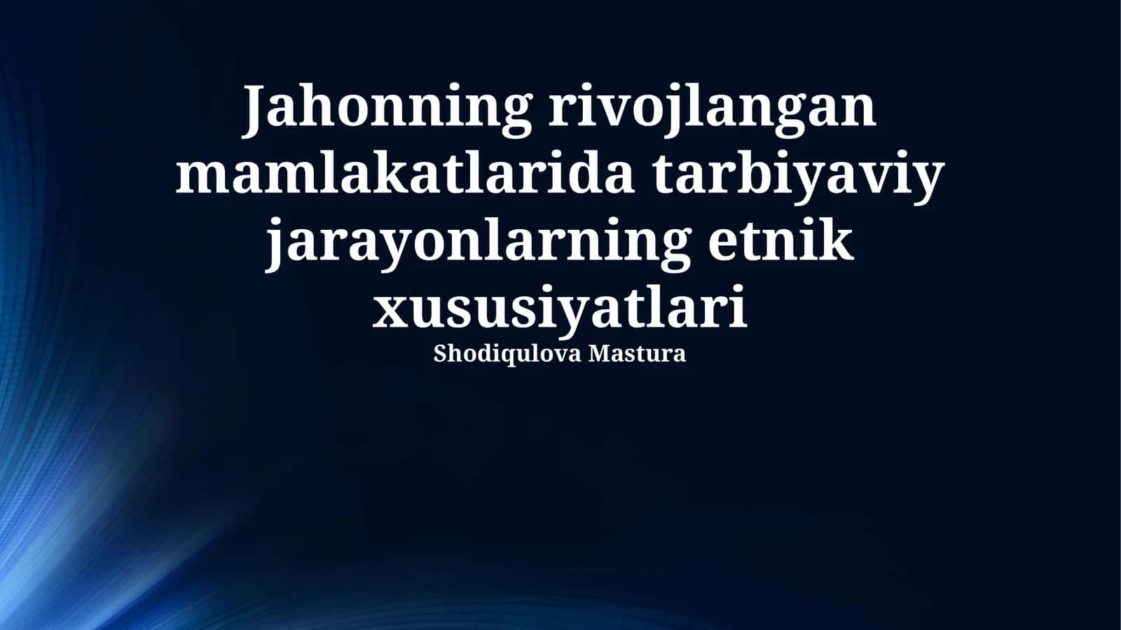 Etnik xilma-xillik va ta'lim siyosati: Tarixiy kontekst va evolyutsiya 1