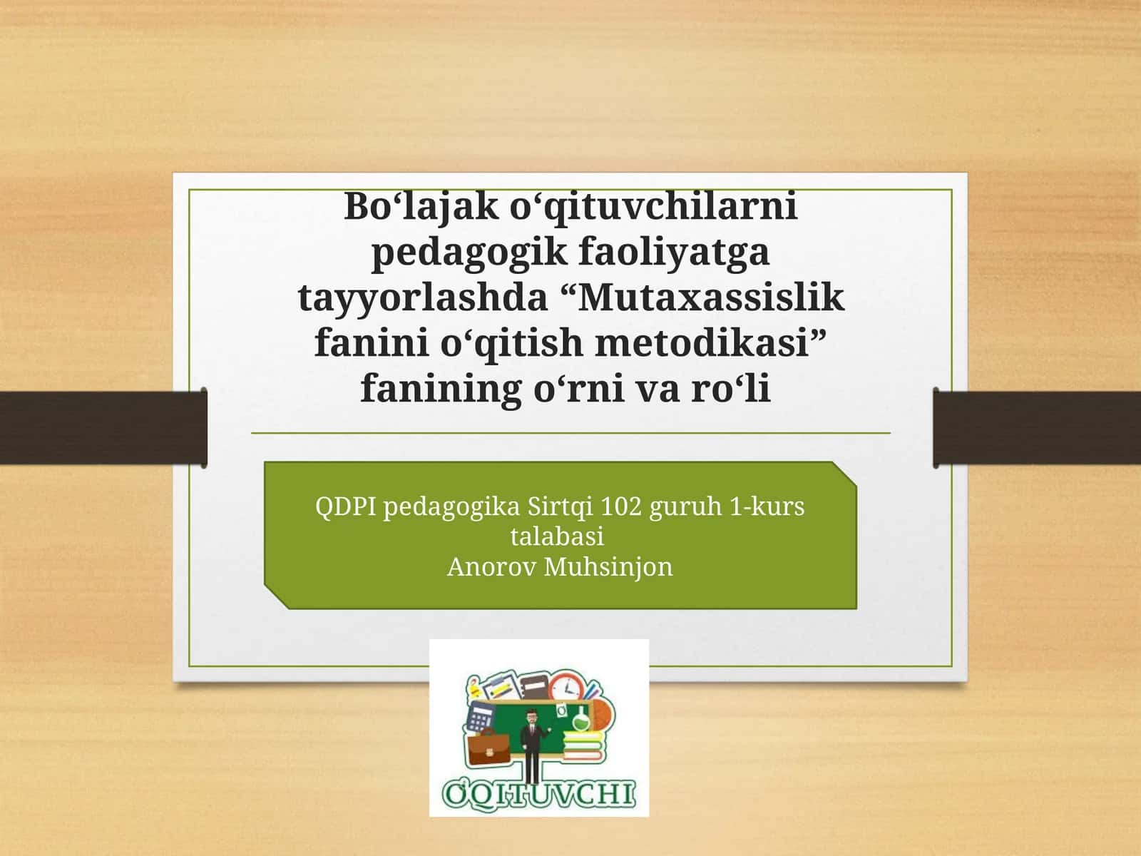 Mutaxassislik fanini o‘qitish metodikasi 1