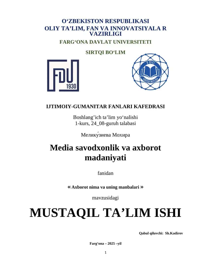 AXBOROT NIMA VA UNING MANBALARI 1